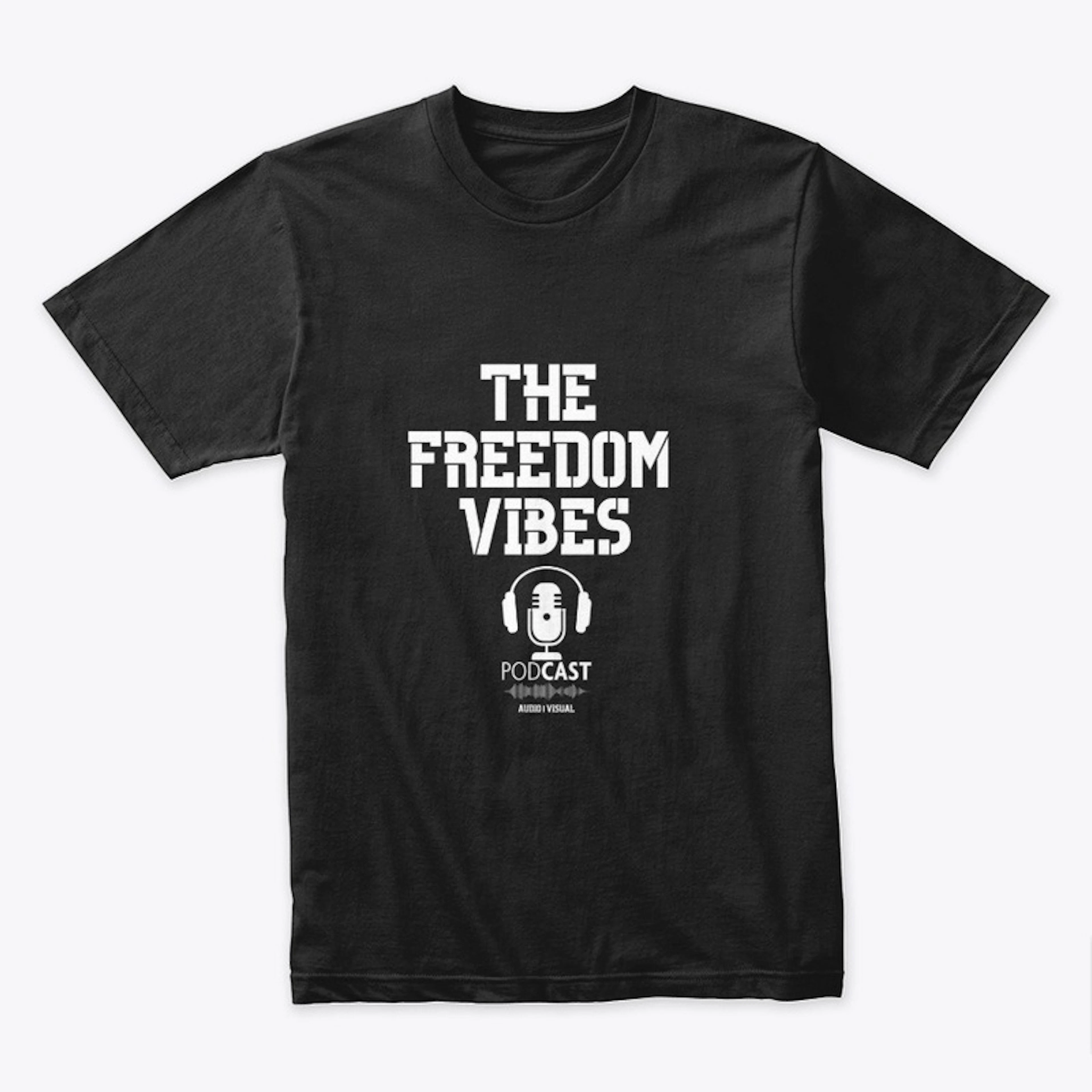 The Freedom VIbes Podcast