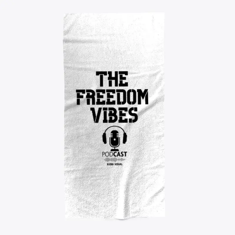 The Freedom VIbes Podcast