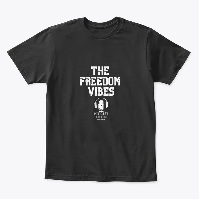 The Freedom VIbes Podcast